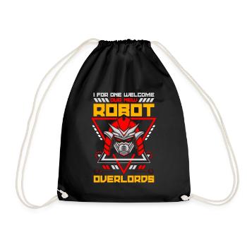 Robotics I For One Welcome Cyborg Robots Engineer - Drawstring Bag - black - Front