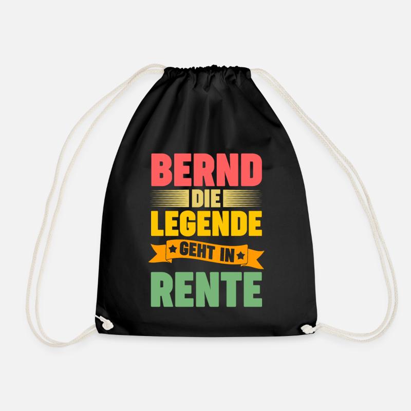 Bernd die Legende geht in Rente - Turnbeutel - Schwarz