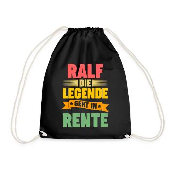 Ralf die Legende geht in Rente - Turnbeutel - Schwarz - Vorne
