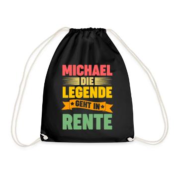 Michael die Legende geht in Rente - Turnbeutel - Schwarz - Vorne