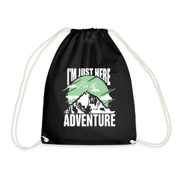 I'm just here for the adventure Trekking hiking - Drawstring Bag - black - Front