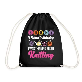 Knitting Knitter Sorry I Wasn't - Turnbeutel - Schwarz - Vorne