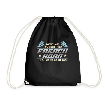 French Horn Sometimes I Wonder Horn Player Hornist - Drawstring Bag - black - Front