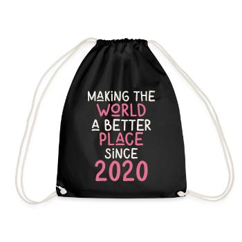 Making the World a better place since 2020 - Drawstring Bag - black - Front