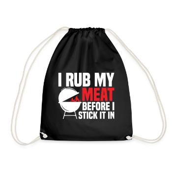 Funny I Rub My Meat Before I Stick It In For BBQ S - Turnbeutel - Schwarz - Vorne