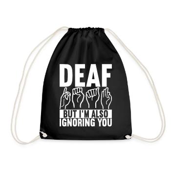 Deaf Deaf Mute Deaf - Drawstring Bag - black - Front