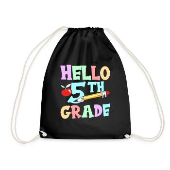 Hello 5th grade fifth graders 5 grade fifth - Drawstring Bag - black - Front
