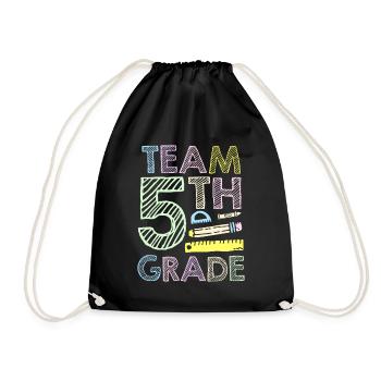 Team 5 Grade Fifth Fifth Grader School - Drawstring Bag - black - Front