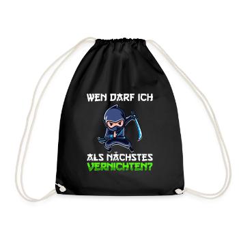 Wen Darf Ich Als Nächstes Vernichten Ninja Samurai - Turnbeutel - Schwarz - Vorne