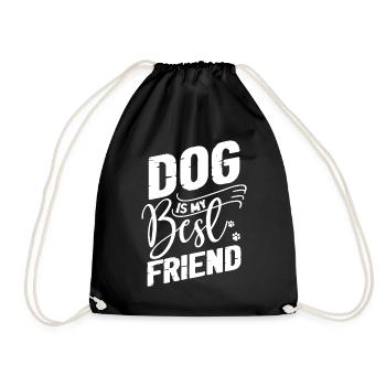 Dog Is My Best Friend - Turnbeutel - Schwarz - Vorne