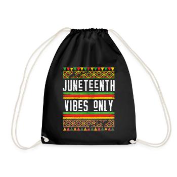 Nur Juneteenth Vibes 1865 African American Black - Turnbeutel - Schwarz - Vorne