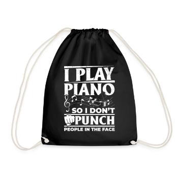 I Play Piano So I Don't Punch People In The Face - - Turnbeutel - Schwarz - Vorne