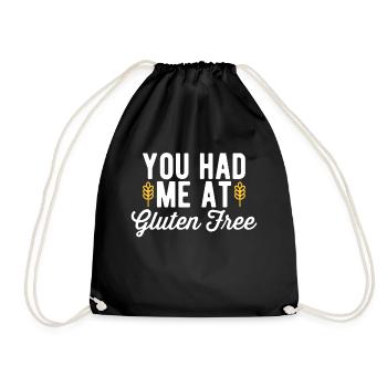 Funny You Had Me At Gluten Free For Gluten Free Lo - Drawstring Bag - black - Front