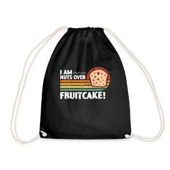 Fruitcake I Am Fruit And Nuts Retro Nutty Cooking - Drawstring Bag - black - Front