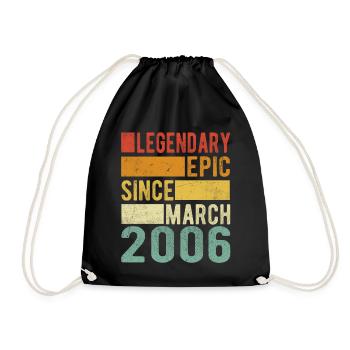 Birthday March 2006 Legendary Epic - Drawstring Bag - black - Front