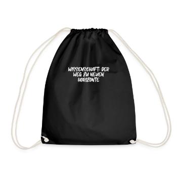 Wissenschaft - Wissenschaft: Der Weg zu neuen - Turnbeutel - Schwarz - Vorne