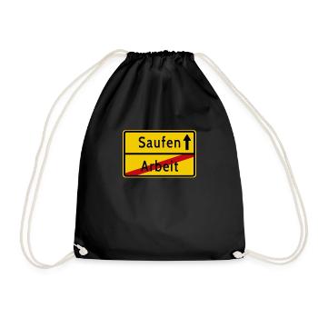 Arbeit Saufen Ortsschild - Turnbeutel - Schwarz - Vorne
