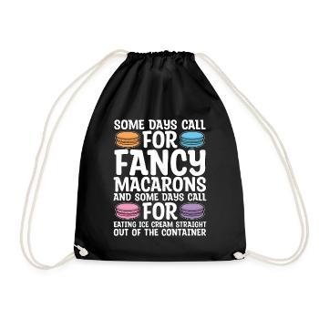 Macaron Some Days Call For Fancy Snacking Sweets - Drawstring Bag - black - Front