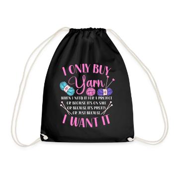 Knitting Knitter I Only Buy Yarn - Turnbeutel - Schwarz - Vorne