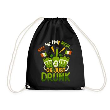 Kiss Me Im Irish Or Just Drunk St Patricks Day - Turnbeutel - Schwarz - Vorne