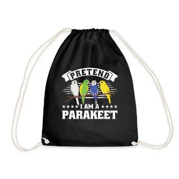 Pretend i am a Parakeet - Drawstring Bag - black - Front