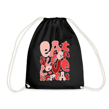 Essen Schlaf Liebe wiederholen - Turnbeutel - Schwarz - Vorne