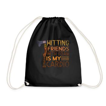 Hitting Friends With Foam Is My Cardio Rollenspiel - Turnbeutel - Schwarz - Vorne