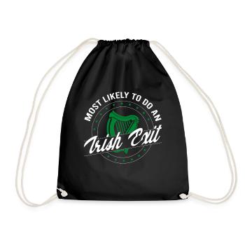 Most Likely To Do An Irish Exit Saint Patrick Day - Drawstring Bag - black - Front