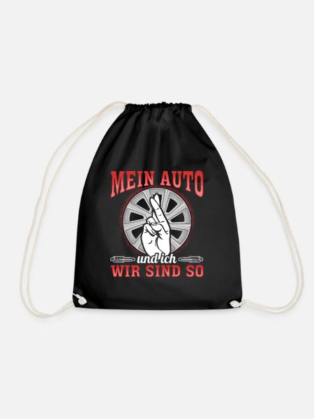 Mein Auto und ich , wir sind SO - PS Liebhaber - Turnbeutel - Schwarz