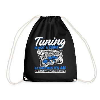 Tuning is not a Crime but an Ordnungswidrigkeit - Turnbeutel - Schwarz - Vorne