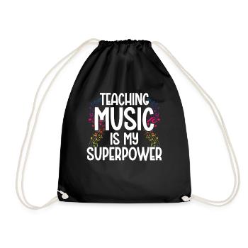 Teaching Music is my Superpower - Turnbeutel - Schwarz - Vorne