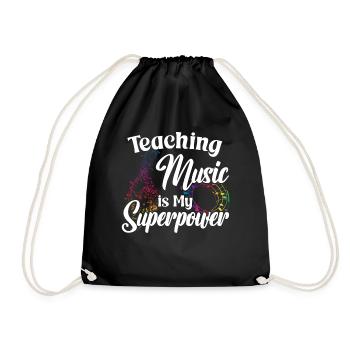 Teaching Music is my Superpower - Turnbeutel - Schwarz - Vorne