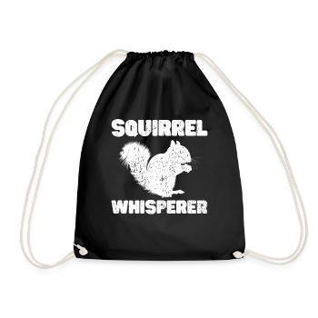 Squirrel Whisperer Squirrel Lover Funny Squirrel - Drawstring Bag - black - Front