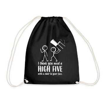 Je pense que vous avez besoin d’un high five dans votre visage - Sac de sport léger - noir - Devant