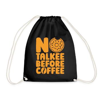 Café et beignets Pas de bavardage avant les beignets au café - Sac de sport léger - noir - Devant