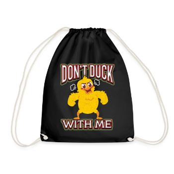 Comic duck funny saying Don't-Duck-with-me, Pun - Drawstring Bag - black - Front