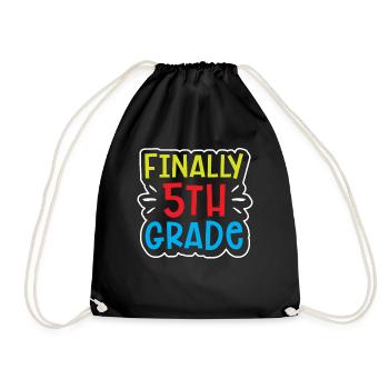 Finally 5 Class Fifth Grader Fifth School - Drawstring Bag - black - Front