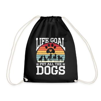 Life Goal Pet All The Dogs Funny Pet Dog Lover - Drawstring Bag - black - Front
