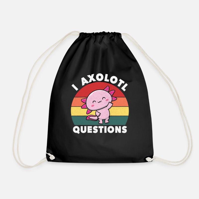 I Axolotl Questions Cute Axolotl - Drawstring Bag - black