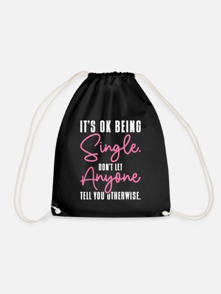 Single Status Independent Relationship Single - Drawstring Bag - black