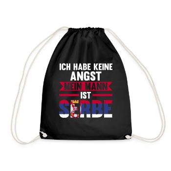 Ich habe keine Angst mein Mann ist Serbe - Turnbeutel - Schwarz - Vorne