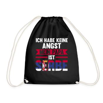 Ich habe keine Angst mein Papa ist Serbe - Turnbeutel - Schwarz - Vorne