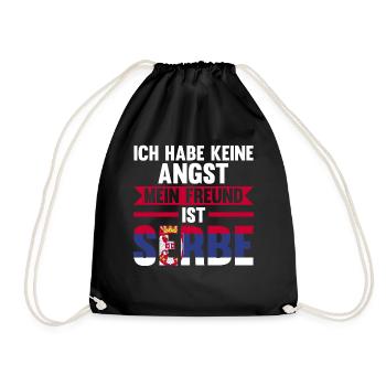 Ich habe keine Angst mein Freund ist Serbe - Turnbeutel - Schwarz - Vorne