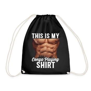 This Is My Conga Playing Shirt Conga Drummer Conga - Drawstring Bag - black - Front