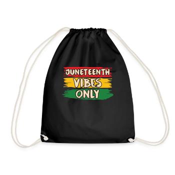 Nur Juneteenth Vibes Black 1865 African American - Turnbeutel - Schwarz - Vorne