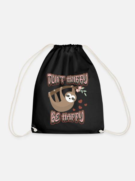 Faultier, Sloth, Spruch, Don't-Hurry-Be-Happy - Turnbeutel - Schwarz