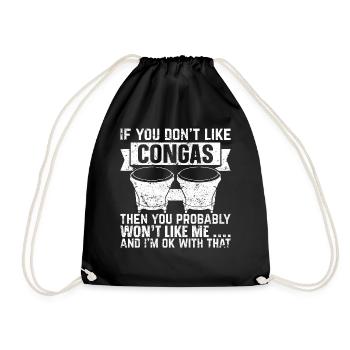 Conga Drums Conga Musician Conga Drummer Conga Pla - Drawstring Bag - black - Front