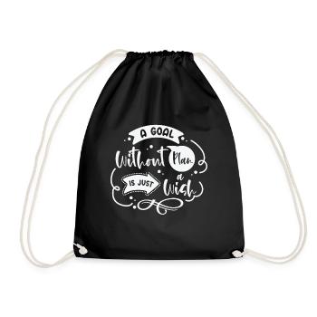 Goal Plan Wisdom Quotes Typography Life Quotes - Drawstring Bag - black - Front
