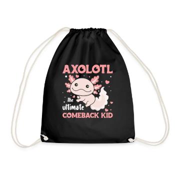 Axolotl the ultimate comeback kid cute axolotl - Drawstring Bag - black - Front