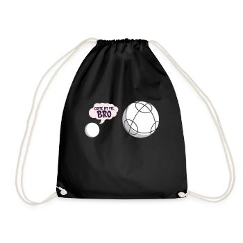 Come to me, brother - bocce ball - Drawstring Bag - black - Front